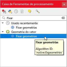 Algoritmo Fixar Geometria. Corrige os erros topológicos no QGIS 3.